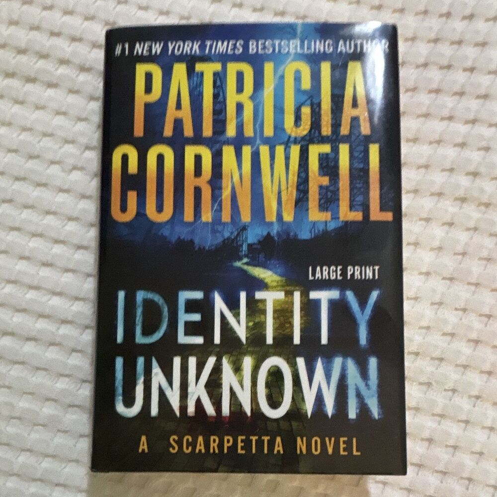 Patricia Cornwell Identity Unknown Kay Scarpetta Series Hardcover Large Print